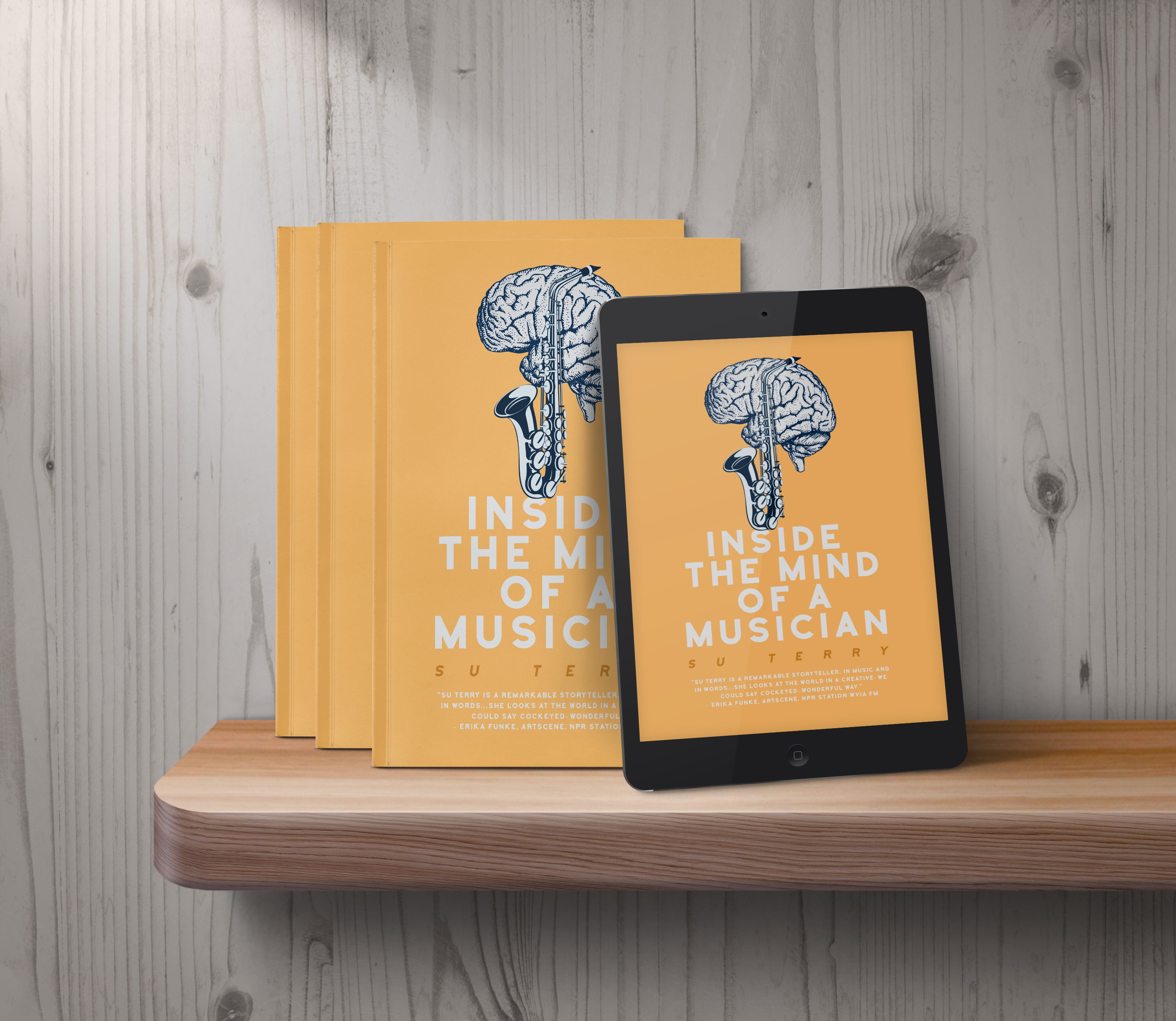 Inside the Mind of a Musician, paperback